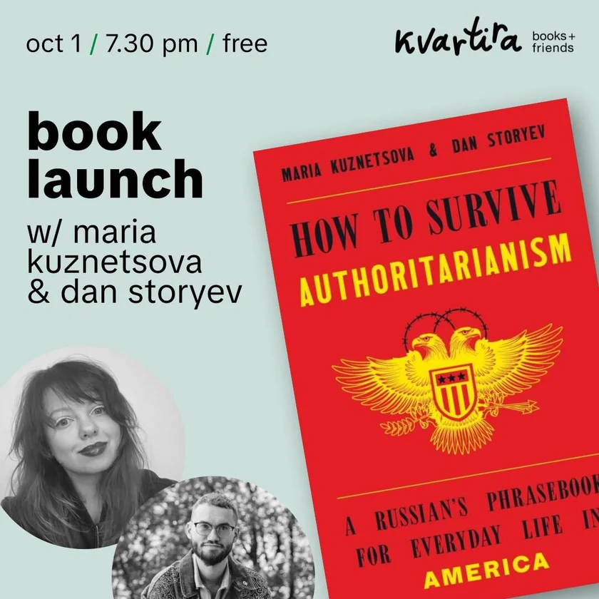Presentation. How to Survive Authoritarianism: A Russian’s Phrasebook for Everyday Life in America in New York